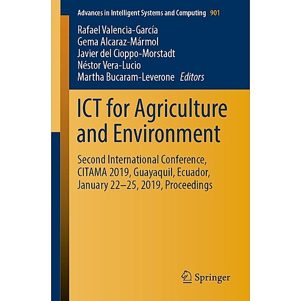 ICT for Agriculture and Environment / Advances in Intelligent Systems and Computing Bd.901