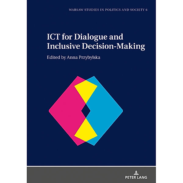 ICT for Dialogue and Inclusive Decision-Making
