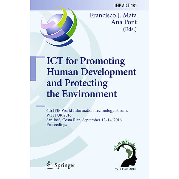 ICT for Promoting Human Development and Protecting the Environment