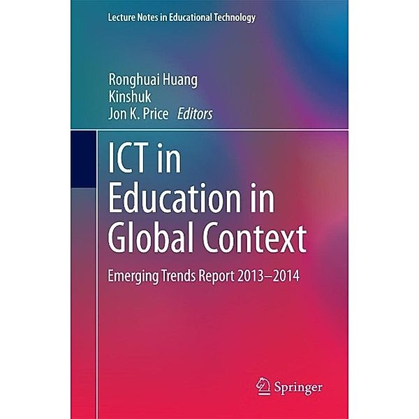 ICT in Education in Global Context / Lecture Notes in Educational Technology