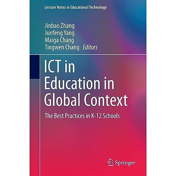 ICT in Education in Global Context / Lecture Notes in Educational Technology