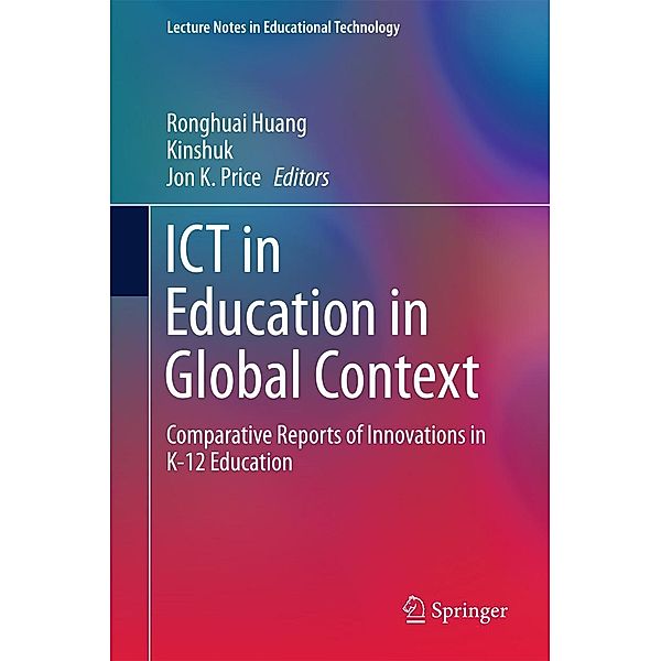 ICT in Education in Global Context / Lecture Notes in Educational Technology