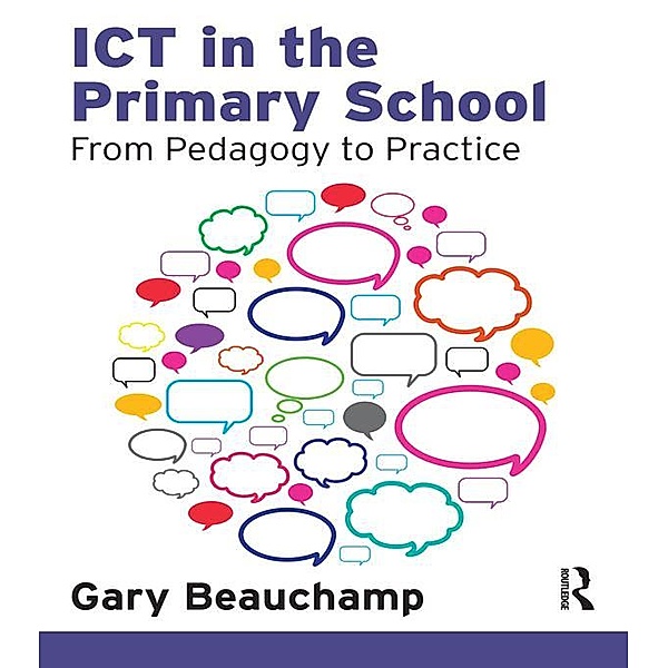 ICT in the Primary School, Gary Beauchamp