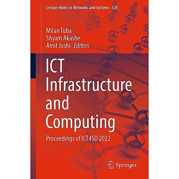 ICT Infrastructure and Computing / Lecture Notes in Networks and Systems Bd.520