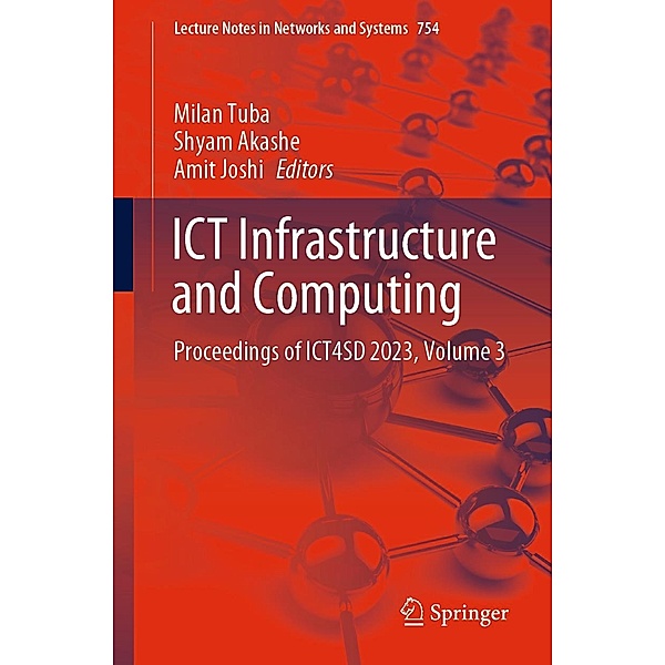 ICT Infrastructure and Computing / Lecture Notes in Networks and Systems Bd.754