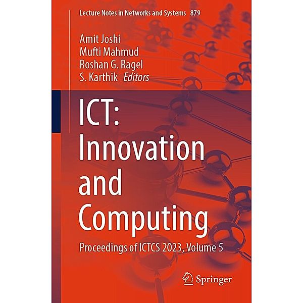 ICT: Innovation and Computing / Lecture Notes in Networks and Systems Bd.879