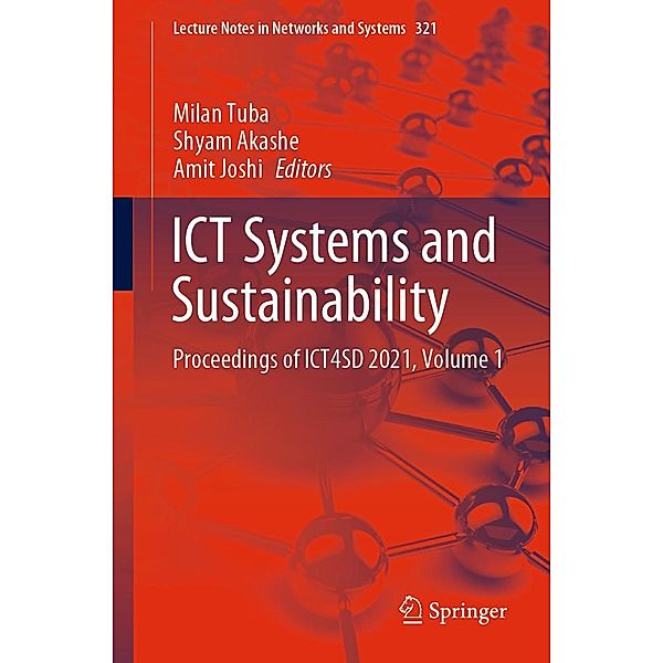 ICT Systems and Sustainability / Lecture Notes in Networks and Systems Bd.321