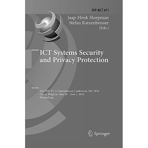 ICT Systems Security and Privacy Protection