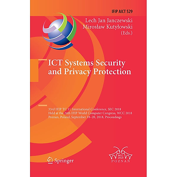 ICT Systems Security and Privacy Protection