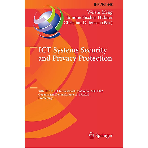 ICT Systems Security and Privacy Protection