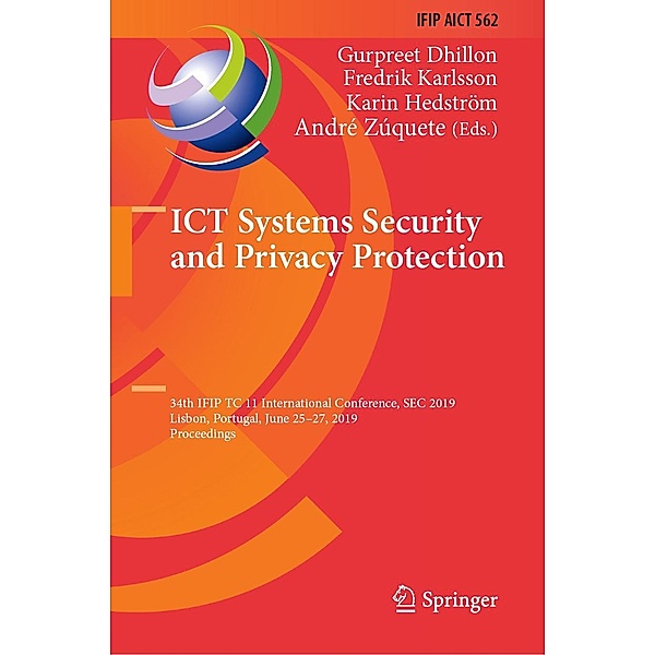 ICT Systems Security and Privacy Protection / IFIP Advances in Information and Communication Technology Bd.562