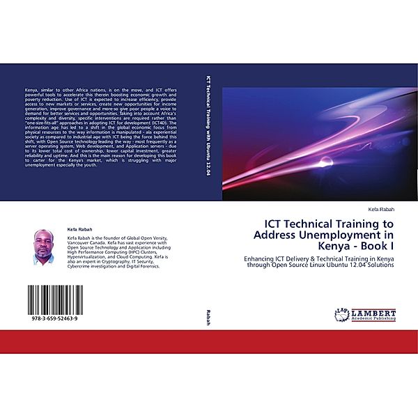 ICT Technical Training to Address Unemployment in Kenya - Book I, Kefa Rabah