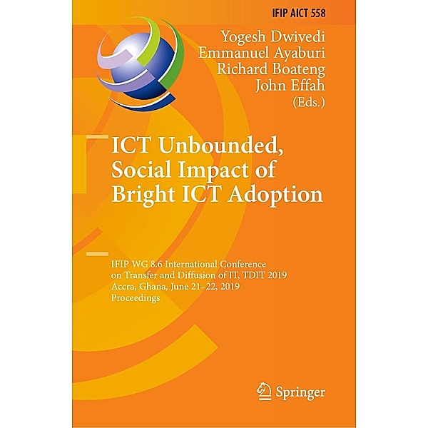 ICT Unbounded, Social Impact of Bright ICT Adoption / IFIP Advances in Information and Communication Technology Bd.558