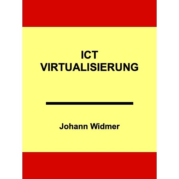 ICT-Virtualisierung, Johann Widmer