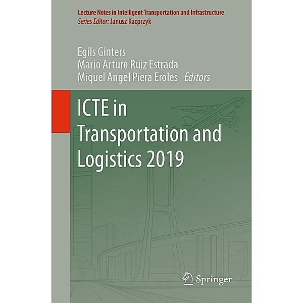 ICTE in Transportation and Logistics 2019 / Lecture Notes in Intelligent Transportation and Infrastructure