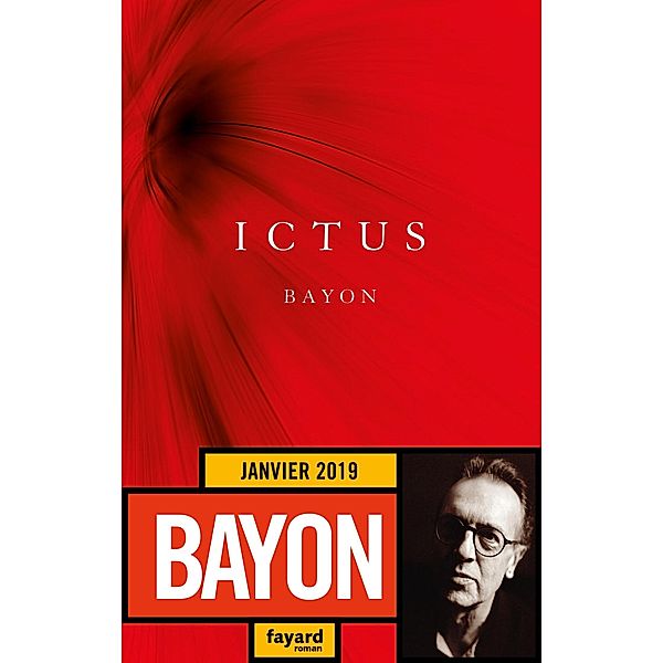 Ictus / Littérature Française, Bayon