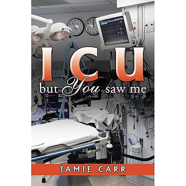 Icu but You Saw Me, Jamie Carr