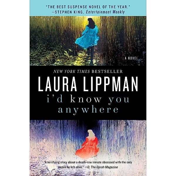 I'd Know You Anywhere, Laura Lippman