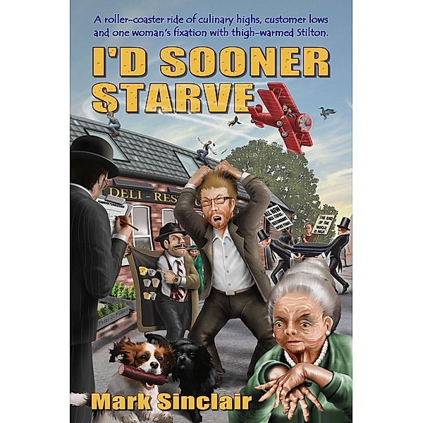 I'd Sooner Starve, Mark Sinclair