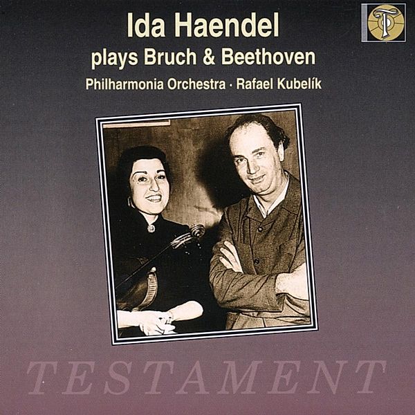 Ida Haendel Spielt Bruch & Beethoven, Ida Haendel, Kubelik, Pol