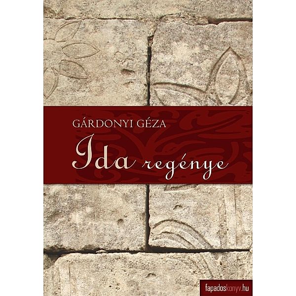 Ida regénye, Géza Gárdonyi