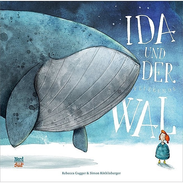 Ida und der fliegende Wal, Rebecca Gugger