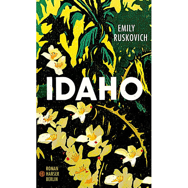 Idaho, Emily Ruskovich