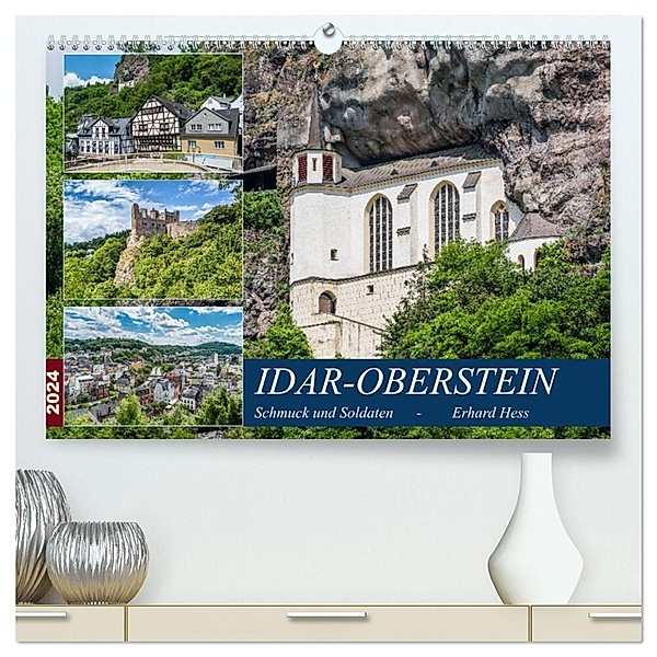 Idar-Oberstein - Schmuck und Soldaten (hochwertiger Premium Wandkalender 2024 DIN A2 quer), Kunstdruck in Hochglanz, Erhard Hess