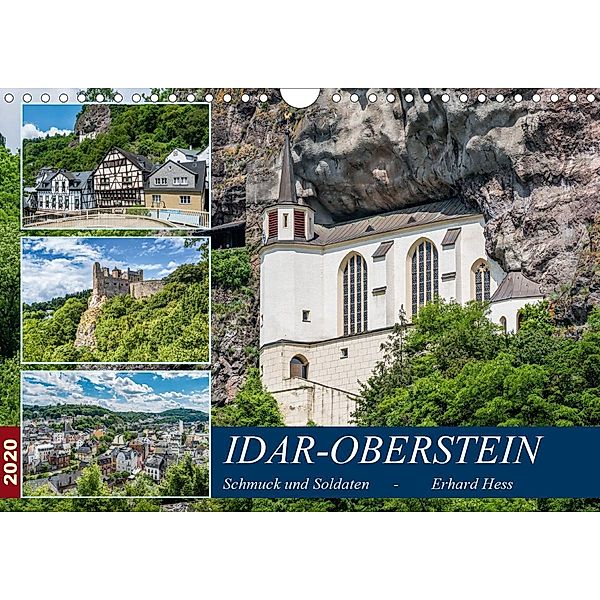 Idar-Oberstein - Schmuck und Soldaten (Wandkalender 2020 DIN A4 quer), Erhard Hess