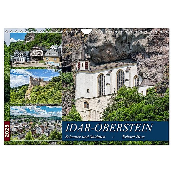 Idar-Oberstein - Schmuck und Soldaten (Wandkalender 2025 DIN A4 quer), CALVENDO Monatskalender, Calvendo, Erhard Hess