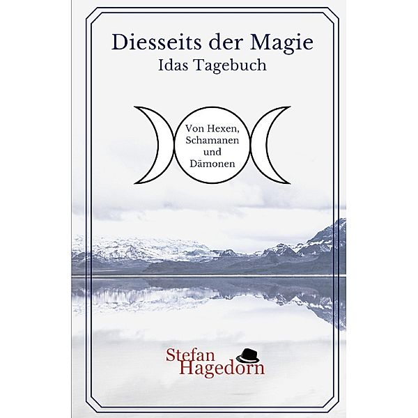 Idas Tagebuch, Stefan Hagedorn