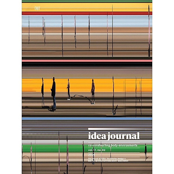 idea journal: co-constructing body-environment / idea journal Bd.2