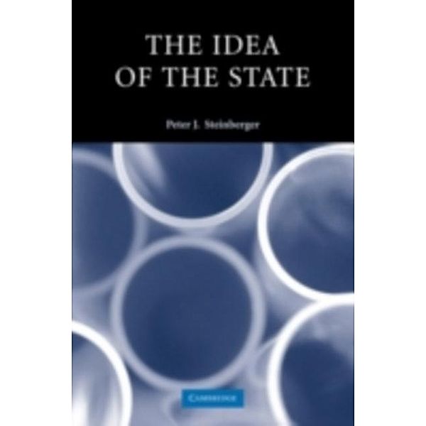 Idea of the State, Peter J. Steinberger