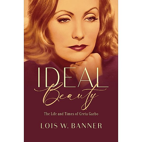 Ideal Beauty, Lois W. Banner