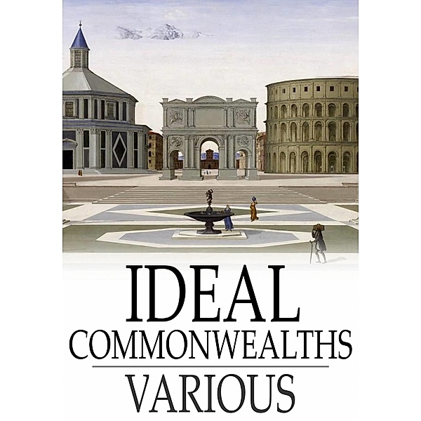 Ideal Commonwealths / The Floating Press, Various
