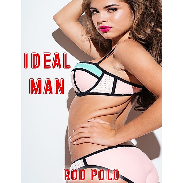 Ideal Man, Rod Polo