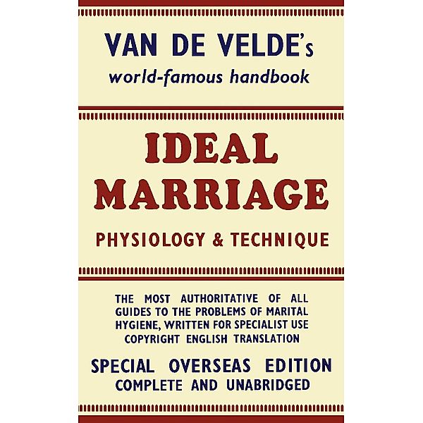 Ideal Marriage, Th. H. van de Velde