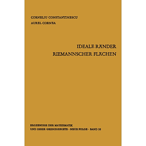 Ideale Ränder Riemannscher Flächen, Corneliu Constantinescu, Aurel Cornea
