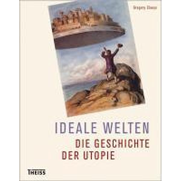 Ideale Welten, Gregory Claeys