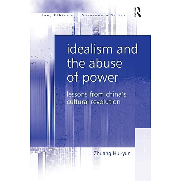 Idealism and the Abuse of Power, Zhuang Hui-Yun