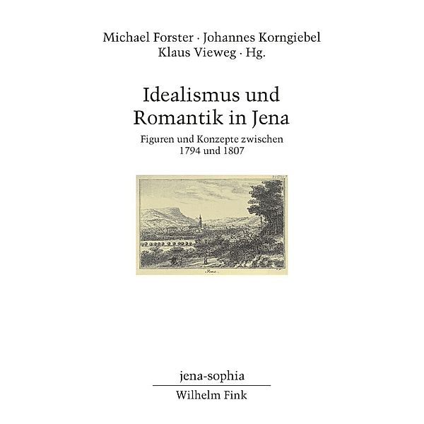 Idealismus und Romantik in Jena