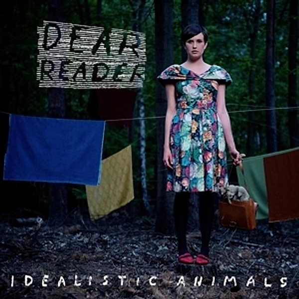 Idealistic Animals, Dear Reader