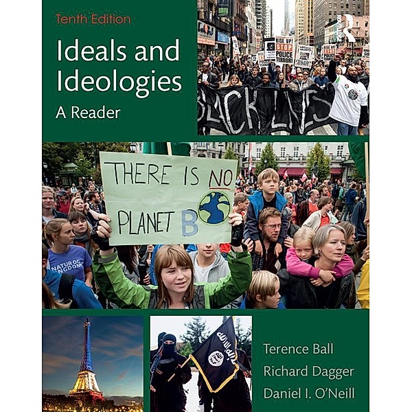 Ideals and Ideologies, Richard Dagger, Daniel I. O'Neill, Terence Ball