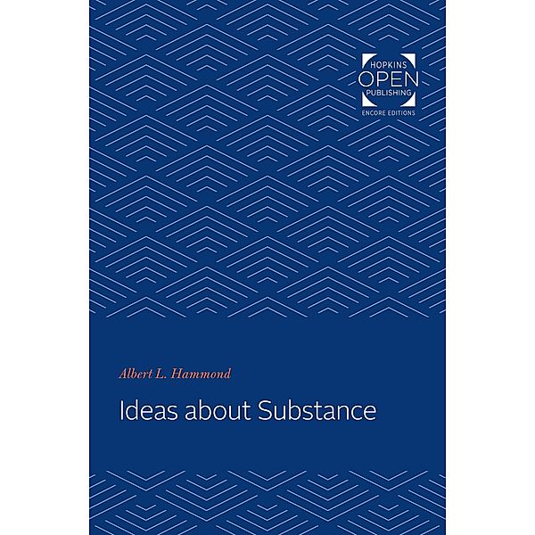 Ideas about Substance, Albert L. Hammond