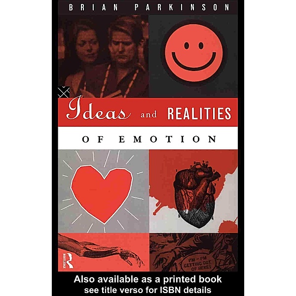 Ideas and Realities of Emotion, Brian Parkinson