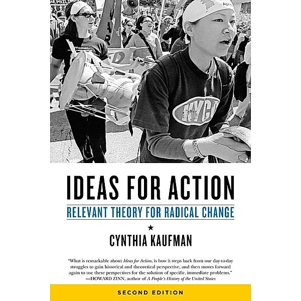Ideas for Action / PM Press, Cynthia Kaufman