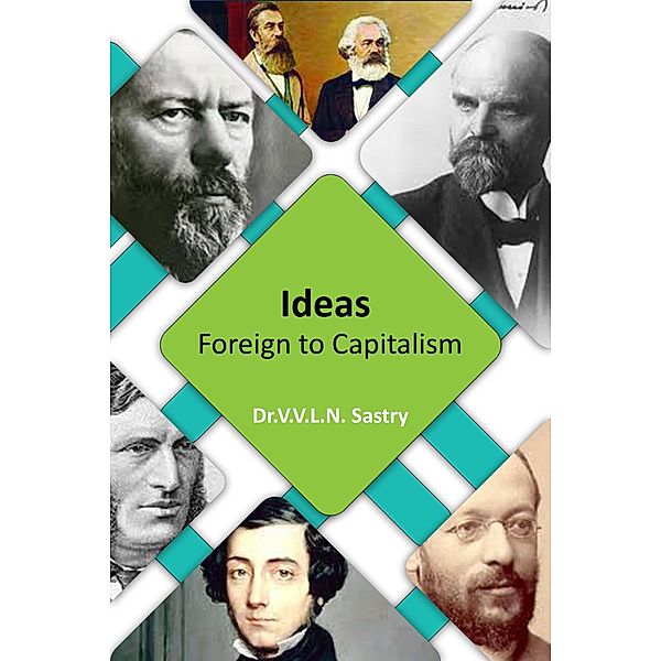 Ideas Foreign to Capitalism, V. V. L. N. Sastry