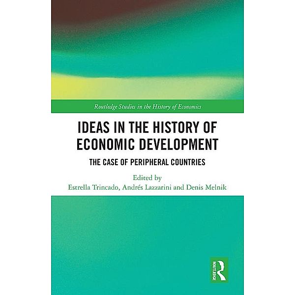 Ideas in the History of Economic Development