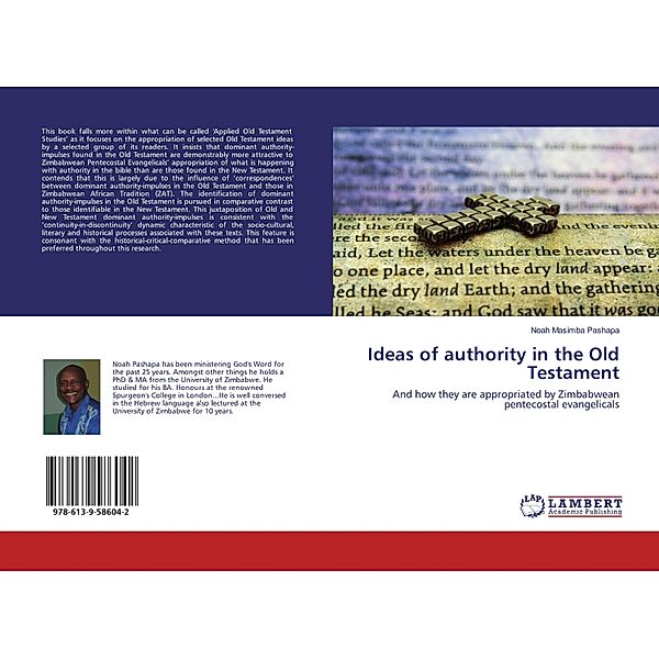 Ideas of authority in the Old Testament, Noah Masimba Pashapa