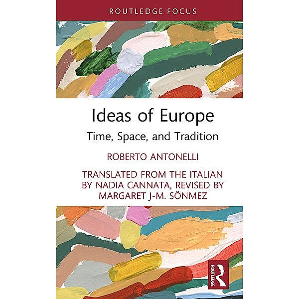 Ideas of Europe, Roberto Antonelli